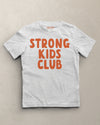 Strong Kids Club // Toddler Kids Unisex Tee - Ash Grey