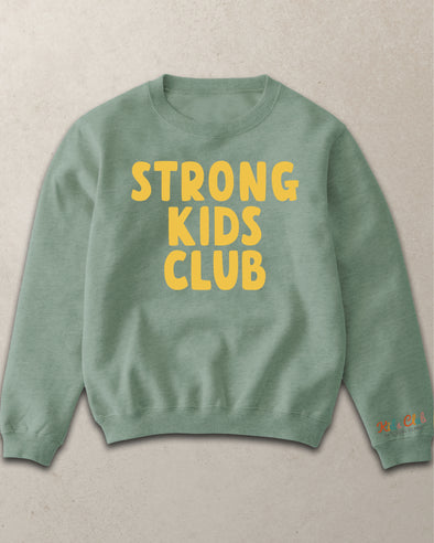 Strong Kids Club // Toddler Kids Unisex Sweatshirt - Dusty Green